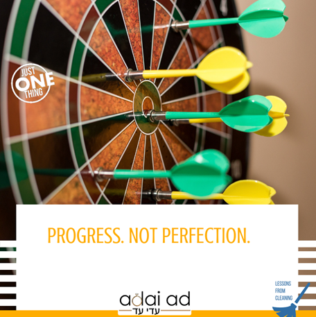 Progress, not perfection.